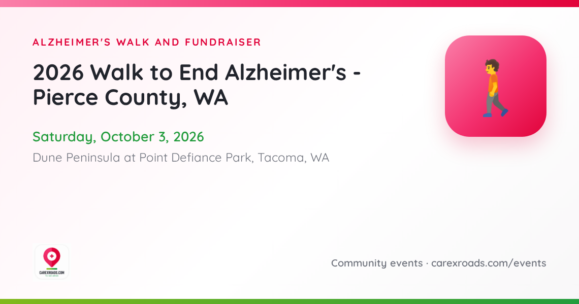 2026 Walk to End Alzheimer's - Pierce County, WA | Carexroads